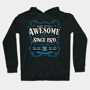 50th Birthday Gift T-Shirt Awesome Since 1970 Hoodie